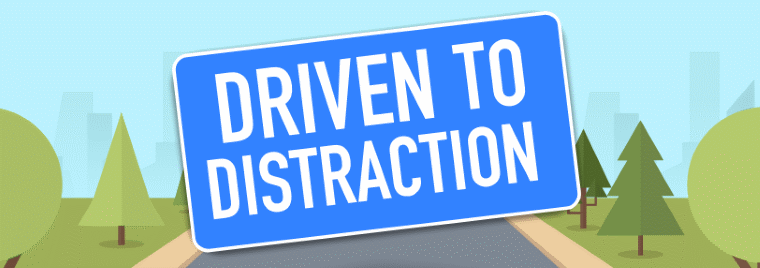 Driven To Distraction banner